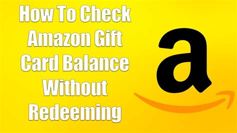 Check Amazon Gift Card Balance Without Redeem