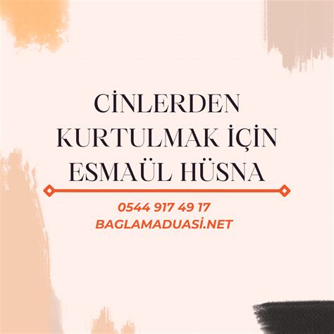 Cinlerden korunmak için esmaül hüsna