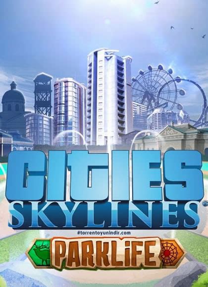 Cities skylines parklife torrent