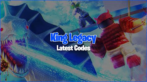 Codes King Legacy 2022