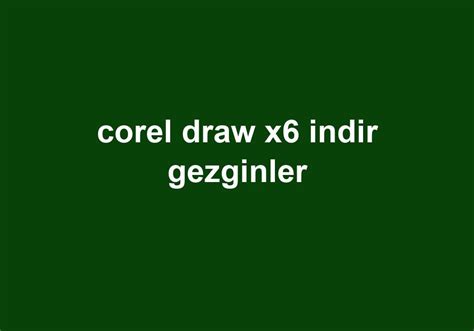 Corel draw x6 indir gezginler