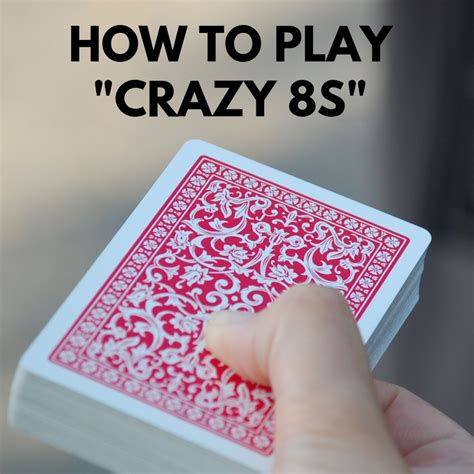 Crazy 8 Instructions Free Printable