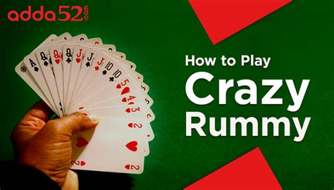 Crazy Rummy Rules