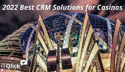Crm For Casino