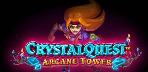 Crystal Quest: Arcane Tower slot