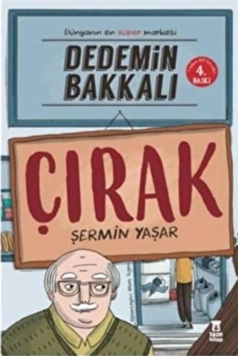 Dedemin bakkalı çırak özeti