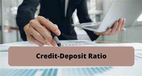 Deposit Credit Ratio Deposit Credit Ratio