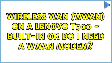Do I Need Wwan On My Laptop