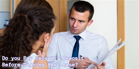 Do You Pay Security Deposit Before Signing Lease