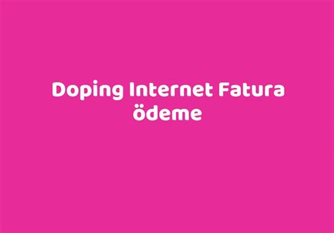 Doping adsl ödeme