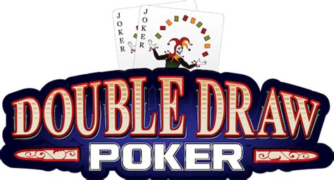 Double Draw Poker Double Draw Poker