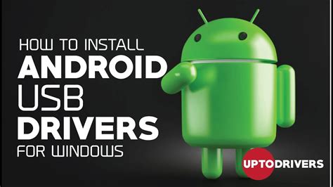 Download android usb driver for windows 7