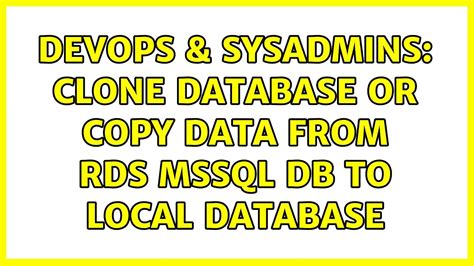 Download rds mssql db to local