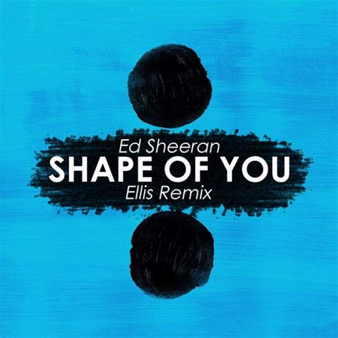 Ed sealan shape of you download