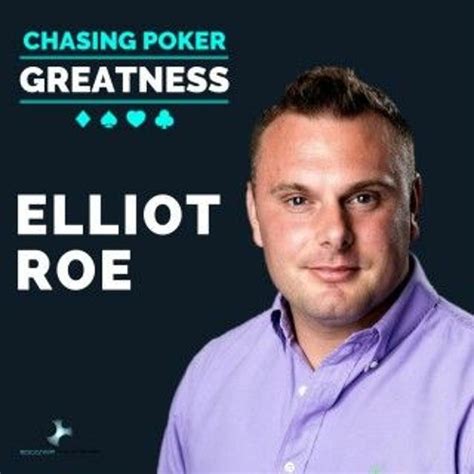 Elliot Roe Poker