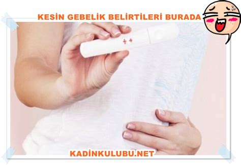 En erken gebelik belirtileri kadınlar kulübü