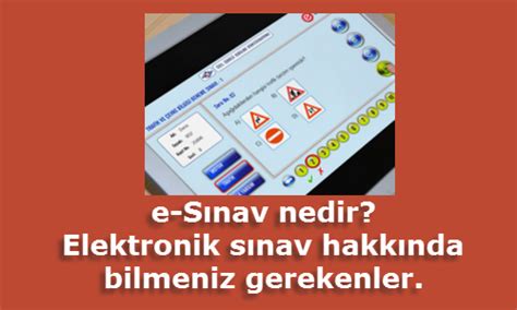 En yakın elektronik ehliyet sınavı