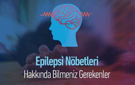 Epilepsi nobetleri ne s?kl?kla olur