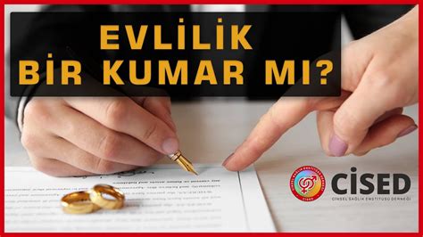 Evlilik Kumar Mıdır