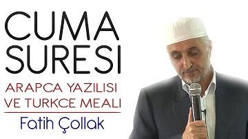 Fatih çollak tan cuma suresi