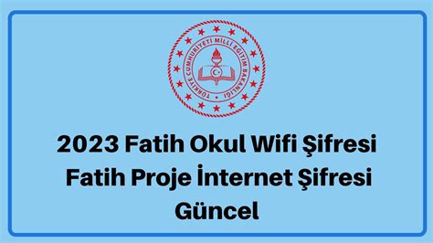 Fatih projesi wifi şifresi