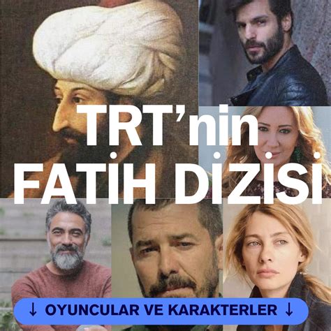 Fatih sultan mehmet dizisi oyuncuları