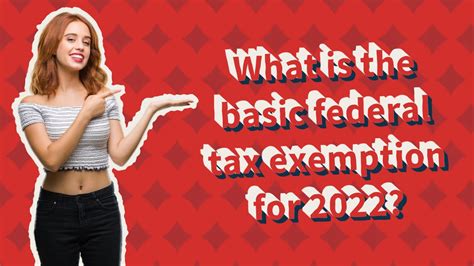 Federal Basic Exemption 2022