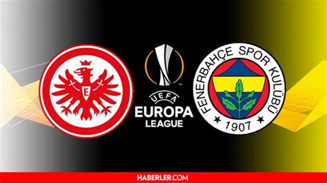 Fenerbahçe frankfurt maçı kaç kaç