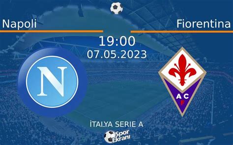 Fiorentina napoli maçı hangi kanalda