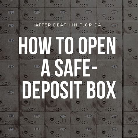 Florida Safe Deposit Box Order