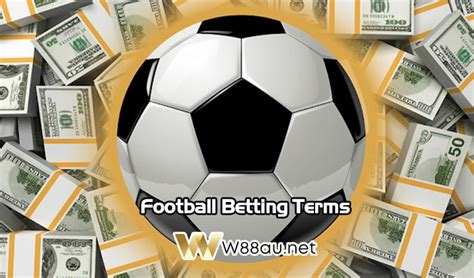 Football Betting Terms And Definitions