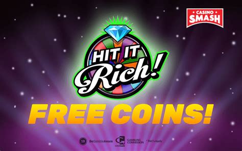 Free Hit It Rich Coins