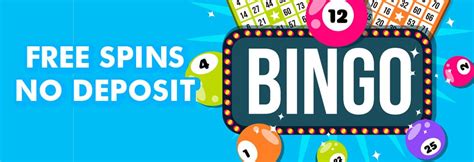 Free Spin Bingo No Deposit