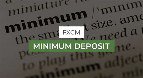 Fxcm Minimum Deposit Amount Fxcm Minimum Deposit Amount