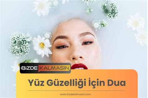 Güzellik duası deneyenler