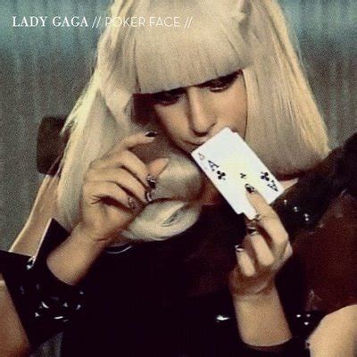 Gaga poker üzünün buraxılış ili