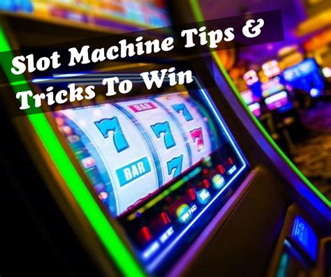 Gambling Tricks For Winning Slot Machines