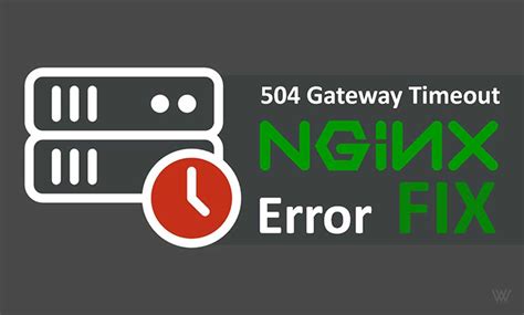 Gateway Timeout Error Fix