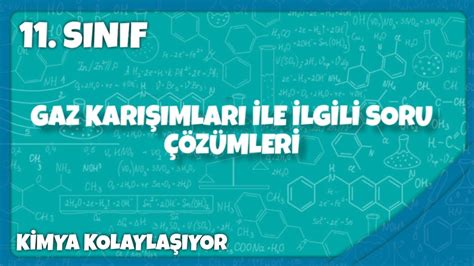 Gaz karışımları ile ilgili sorular