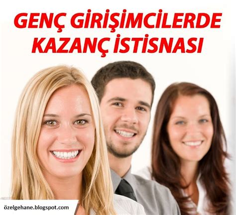 Genç girişimcilerde kazanç istisnası