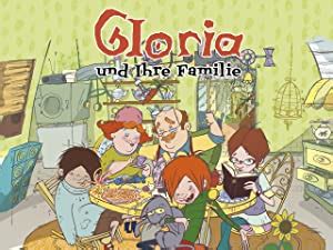Gloria Und Ihre Familie