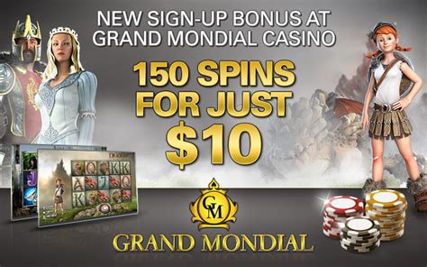 Grand Mondial Casino 150 Free Spins