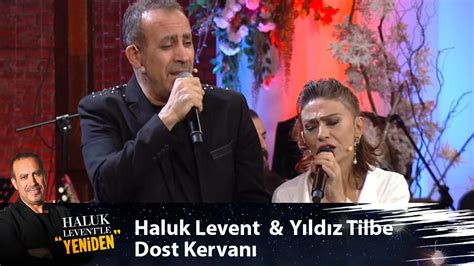 Haluk levent dost