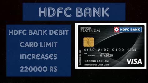 Hdfc Debit Card Limit Increase