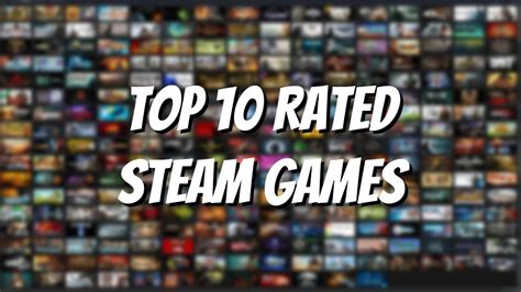 Highest User Rated Games On Steam