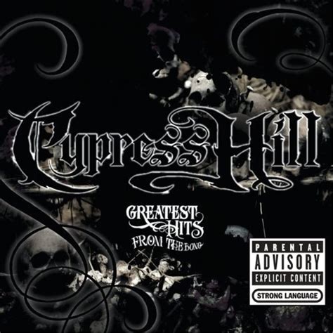 Hits from the bong cypress hill mp3 download