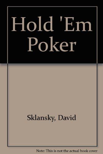 Hold'em poker kitabı sklansky