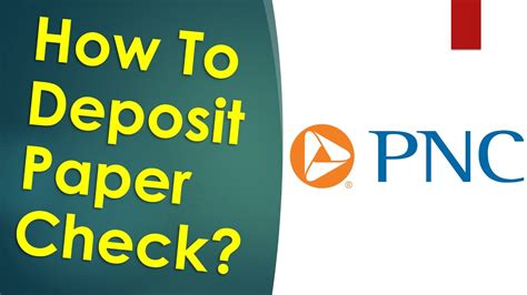 How To Deposit A Check In Pnc How To Deposit A Check In Pnc