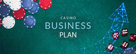 How To Make A Casino Business Plan