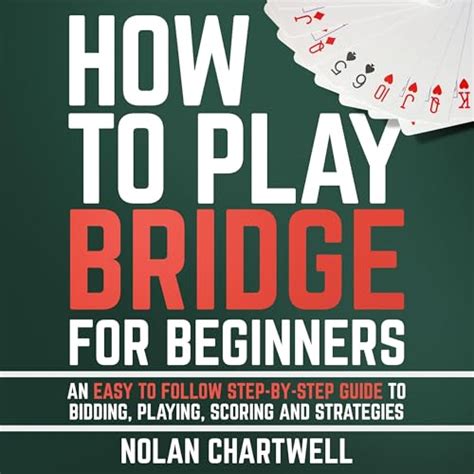 How To Play Bridge For Beginners
